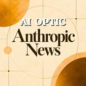 Podcast AI Optic: Anthropic & AI News