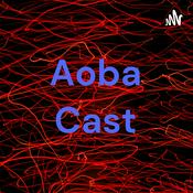 Podcast Aoba Cast
