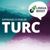 Podcast Apprendre le turc avec LinguaBoost