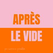 Podcast Après le vide