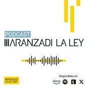 Podcast Aranzadi LA LEY | Podcast