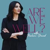 Podcast Are We Well?