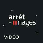 Podcast Arrêt sur images - Vidéo
