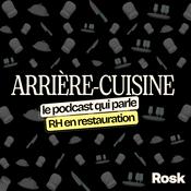 Podcast Arrière-Cuisine