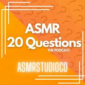 Podcast Asmr 20 Questions