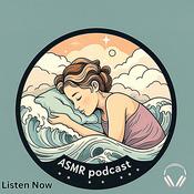 Podcast ASMR Podcast Nighttime