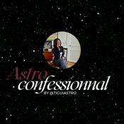 Podcast Astro Confessionnal by Tigui Astro🔮