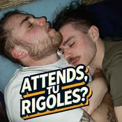 Podcast Attends , tu rigoles?