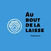 Podcast Au bout de la laisse