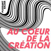 Podcast Au Coeur de la Création