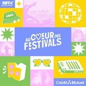 Podcast Au cœur des festivals