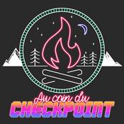 Podcast Au Coin Du Checkpoint