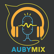 Podcast AubyMix Podcasts