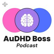 Podcast The AuDHD Boss: Neurodiversity at Work with Brett Whitmarsh