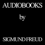 Podcast Audiobooks by Sigmund Freud