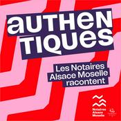 Podcast AUTHENTIQUES