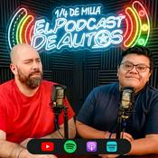 Podcast 1/4 de Milla | El Podcast de Autos