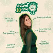 Podcast Avant 30 ans