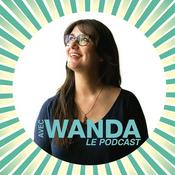 Podcast Avec Wanda
