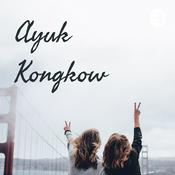 Podcast Ayuk Kongkow