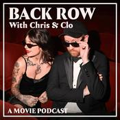 Podcast Back Row with Chris & Clo
