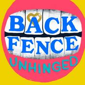 Podcast BACKFENCE Unhinged