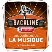 Podcast Backline – Les coulisses de la musique (Midi Libre)