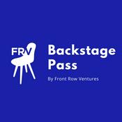 Podcast Backstage Pass, by Front Row Ventures