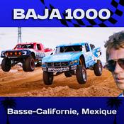 Podcast Baja 1000 - La Course la plus Extrême des Etats-Unis !
