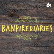 Podcast BanpireDiaries