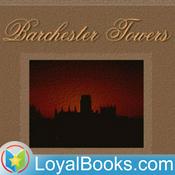 Podcast Barchester Towers by Anthony Trollope