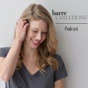 Podcast Barre Variations