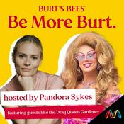 Podcast Be More Burt