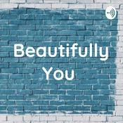 Podcast Beautifully You