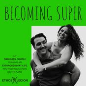 Podcast Becoming Super Podcast
