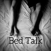 Podcast Bed Talk The Podcast