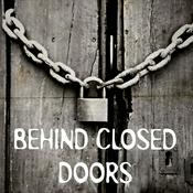 Podcast Behind closed doors