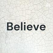 Podcast Believe