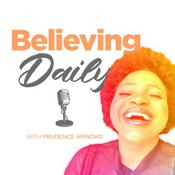 Podcast Believing daily
