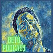 Podcast Beto Podcast