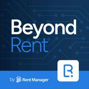 Podcast Beyond Rent: Exploring Property Management