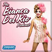 Podcast The Bianca Del Rio Podcast