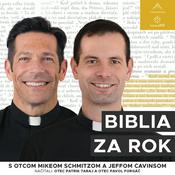 Podcast Biblia za rok (s otcom Mikeom Schmitzom)