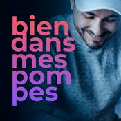 Podcast Bien dans mes pompes