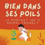 Podcast BIEN DANS SES POILS