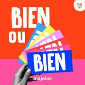Podcast Bien ou Bien - Astuces bien-être