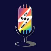 Podcast Big Gay Energy: An LGBTQ+ Media Podcast