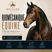 Podcast Biomécanique Équine : Comprendre pour Mieux Monter