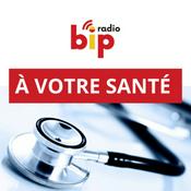 Podcast À vôtre santé