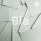 Podcast Bla